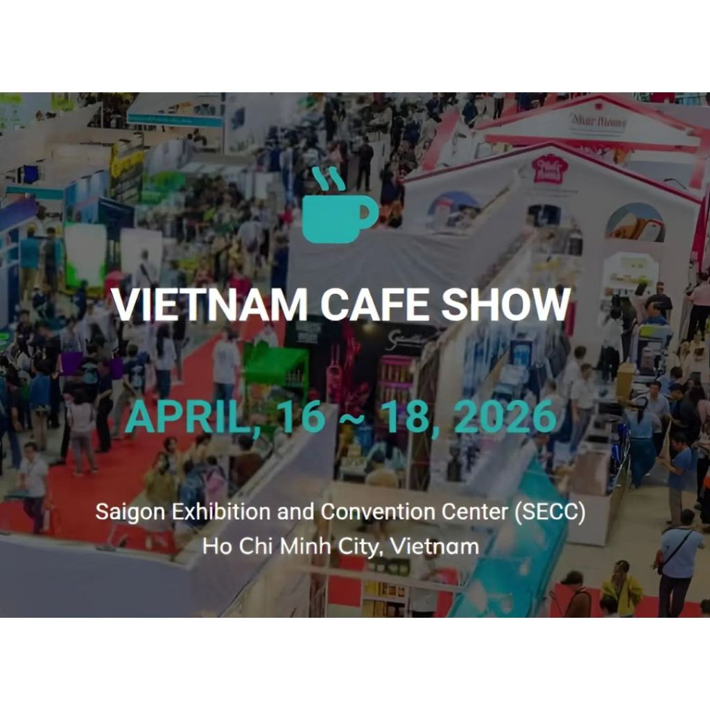 TRIỂN LÃM QUỐC TẾ CAFE SHOW VIỆT NAM 2026 – Điểm hẹn chuyên nghiệp của ngành cà phê &amp; F&amp;B tại SECC